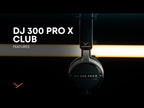Beyerdynamic DJ 300 Pro X Club
