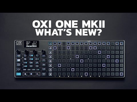 OXI One MKII : What's New?